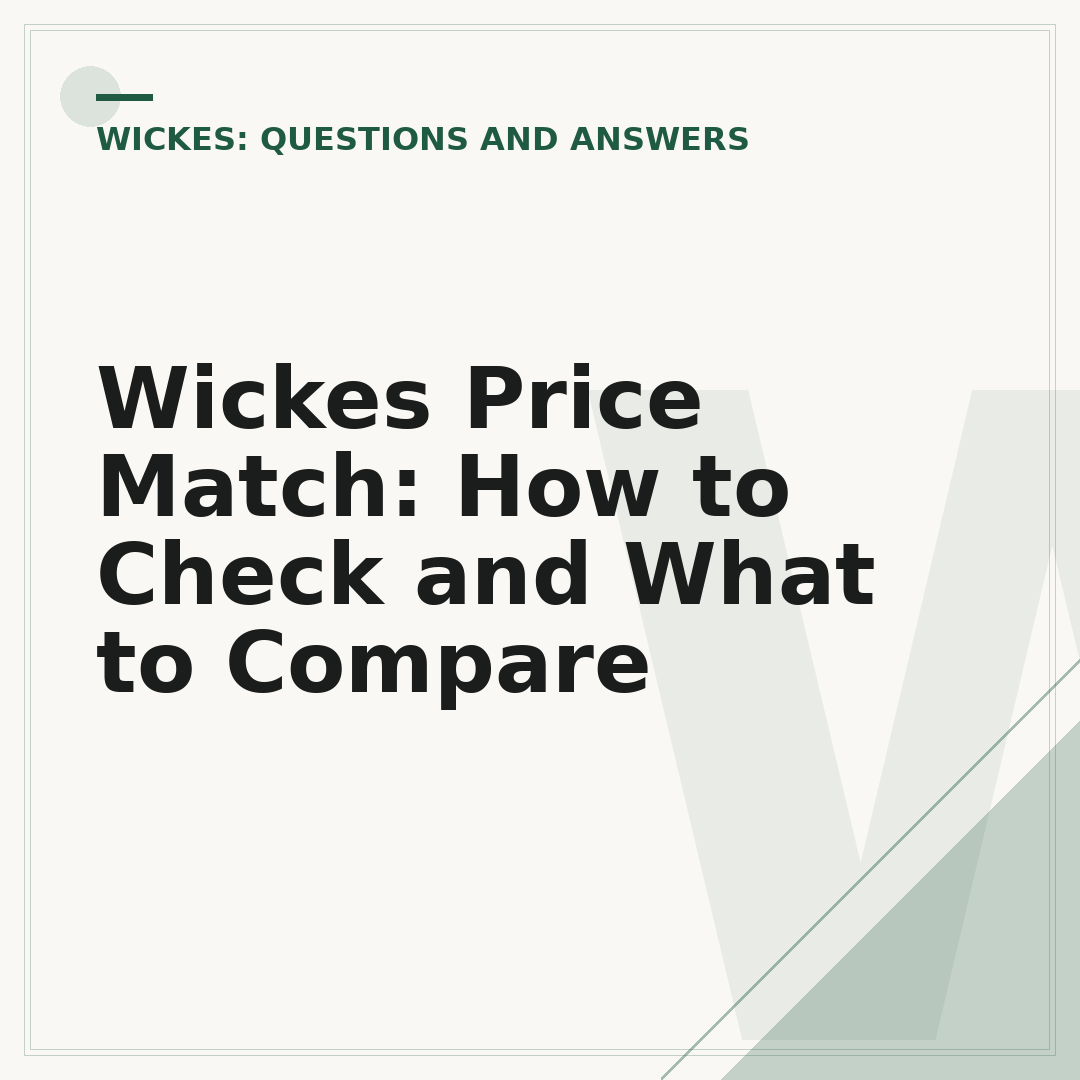 Wickes Price Match: How to Check and What to Compare