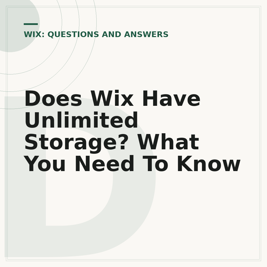 Does Wix Have Unlimited Storage? What You Need To Know