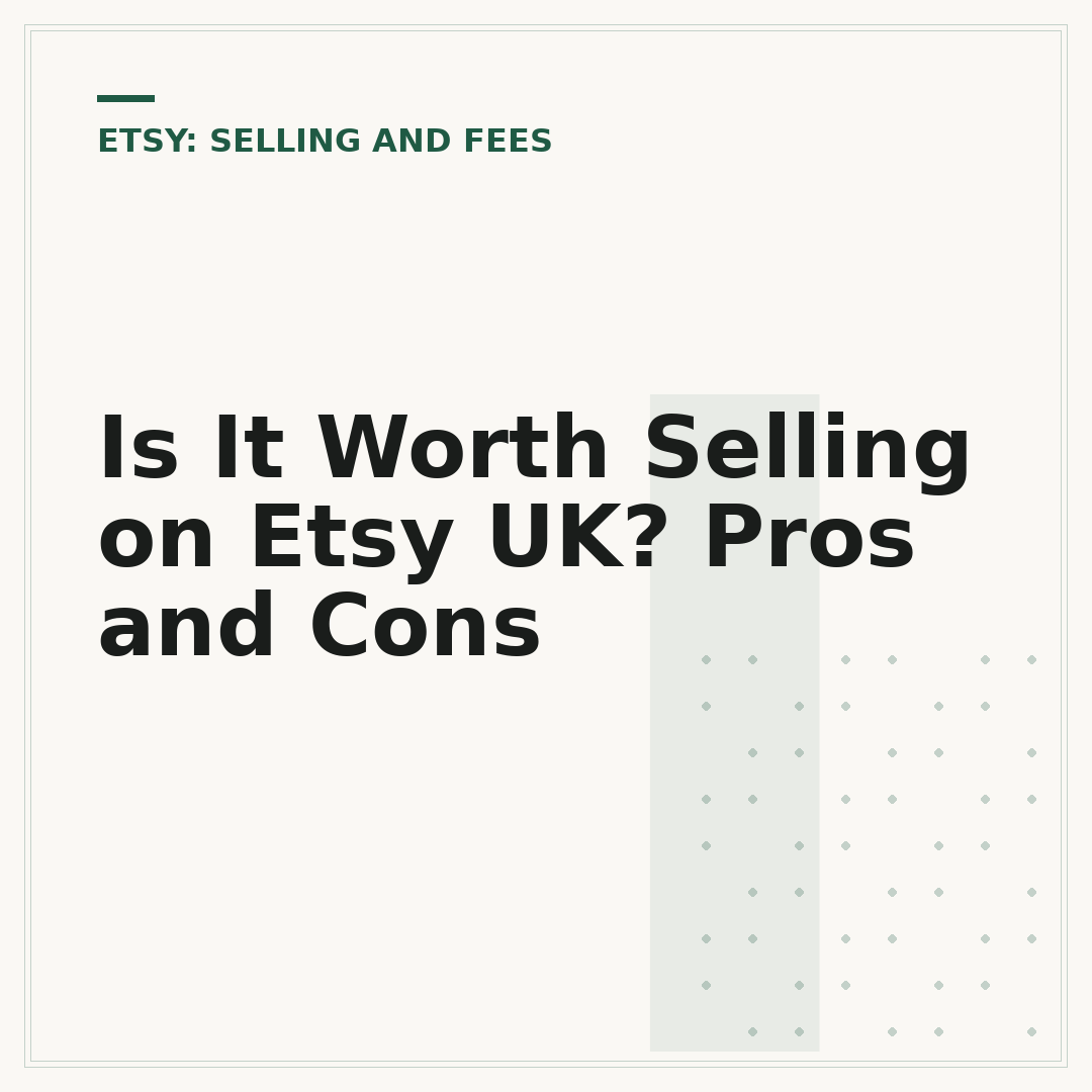 Is It Worth Selling on Etsy UK? Pros and Cons