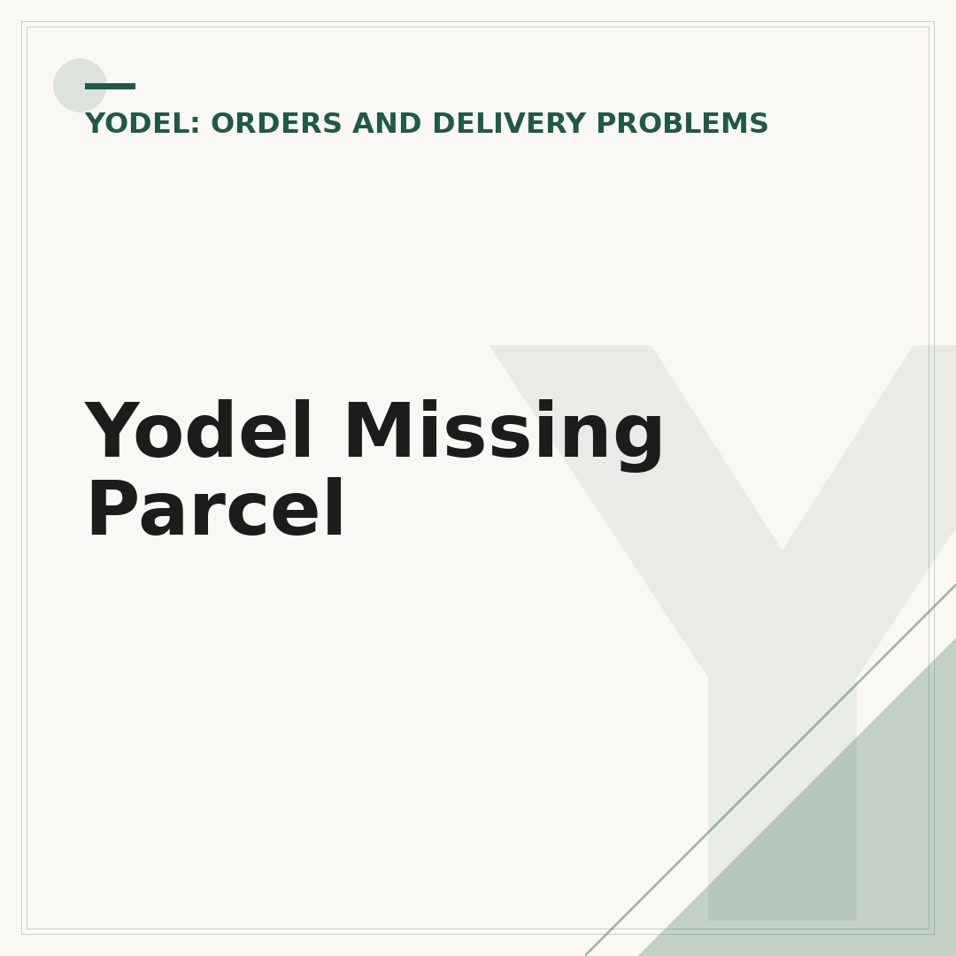 Yodel Missing Parcel