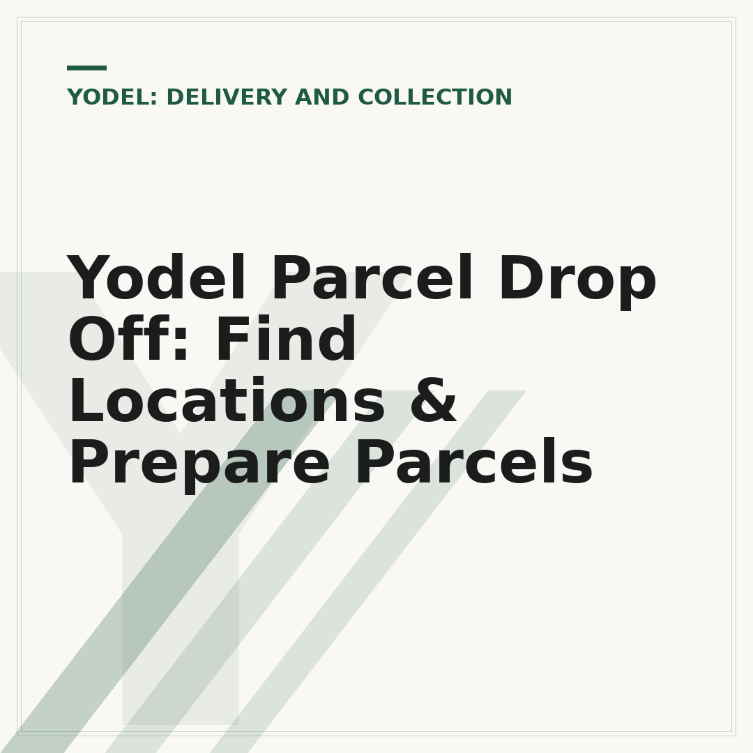 Yodel Parcel Drop Off: Find Locations & Prepare Parcels