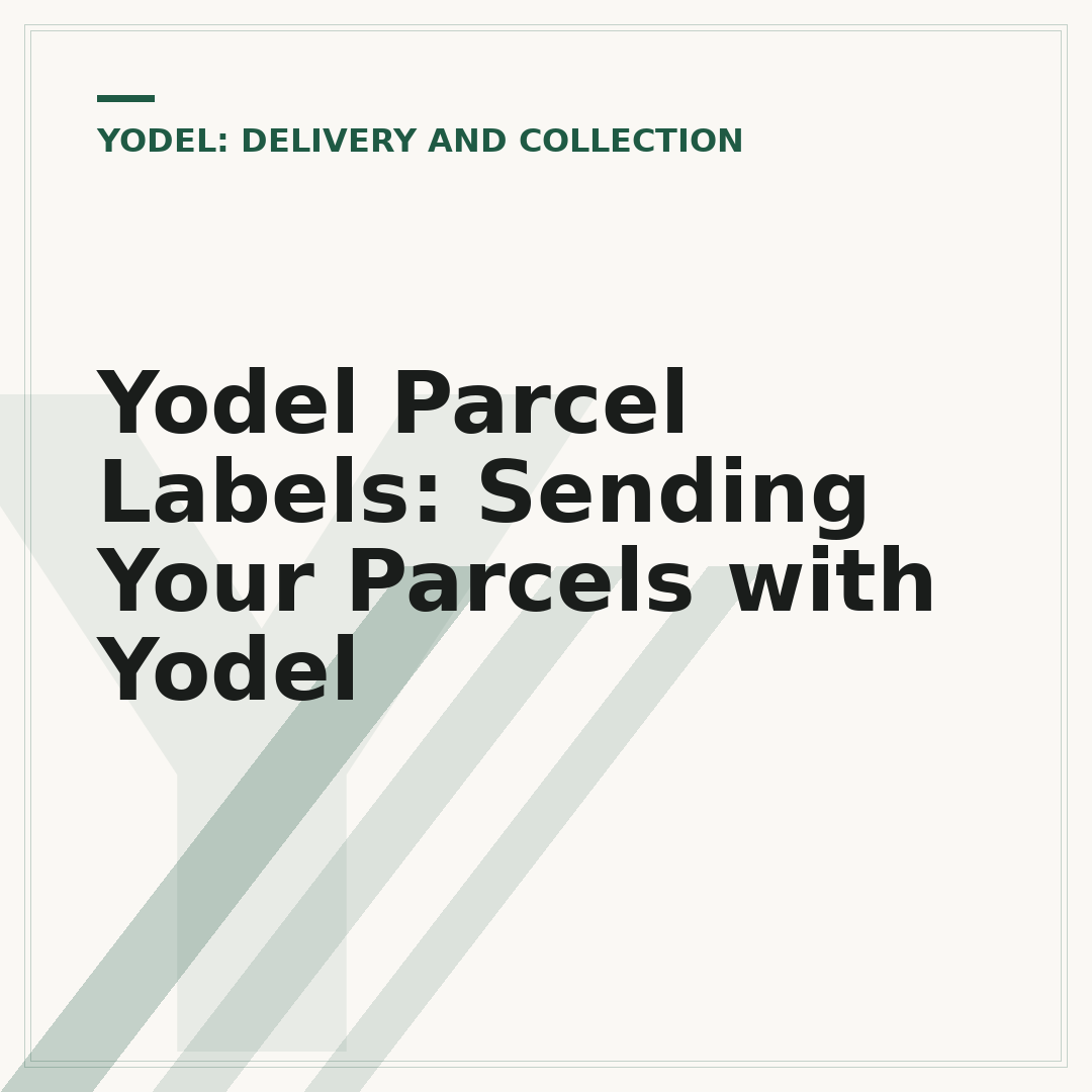 Yodel Parcel Labels: Sending Your Parcels with Yodel